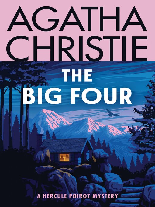 Title details for The Big Four by Agatha Christie - Wait list